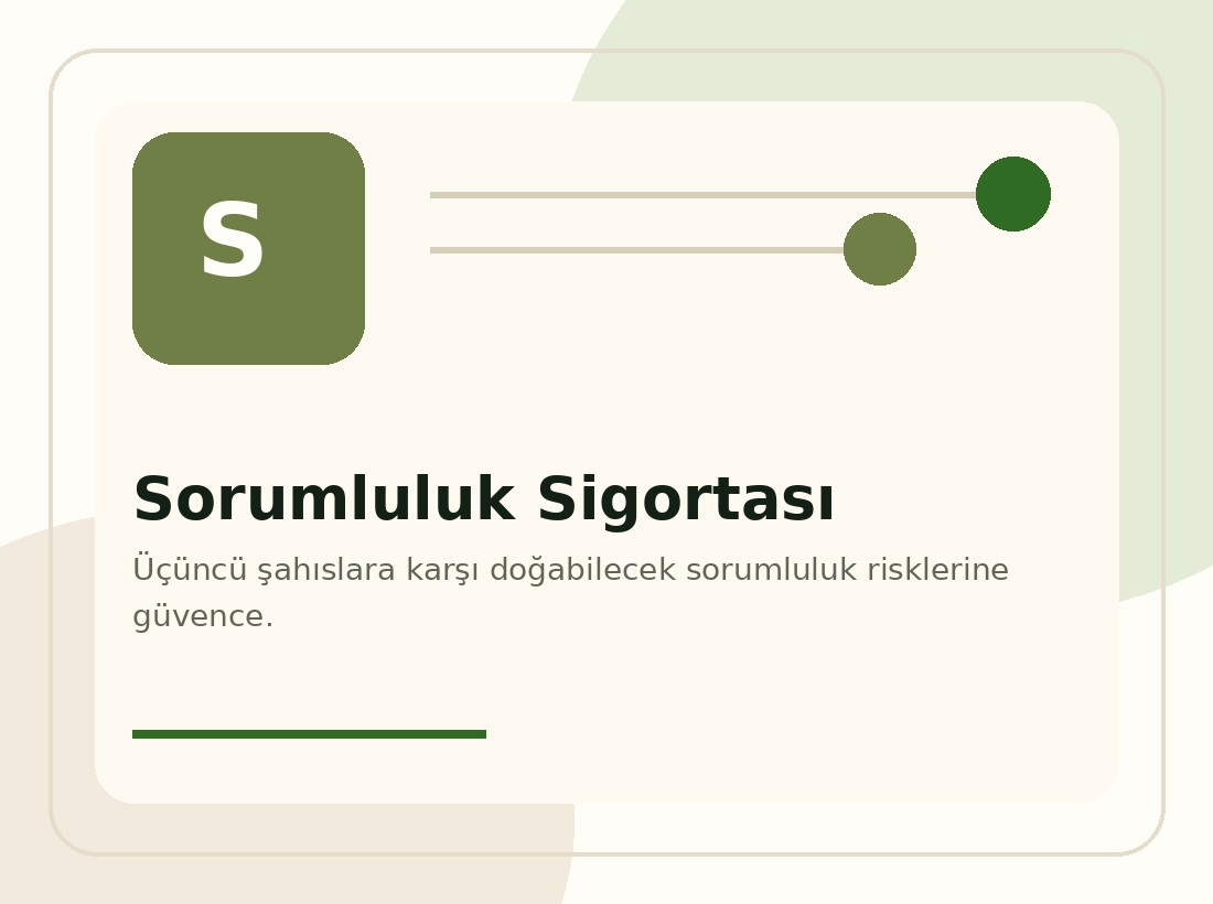 Sorumluluk Sigortası