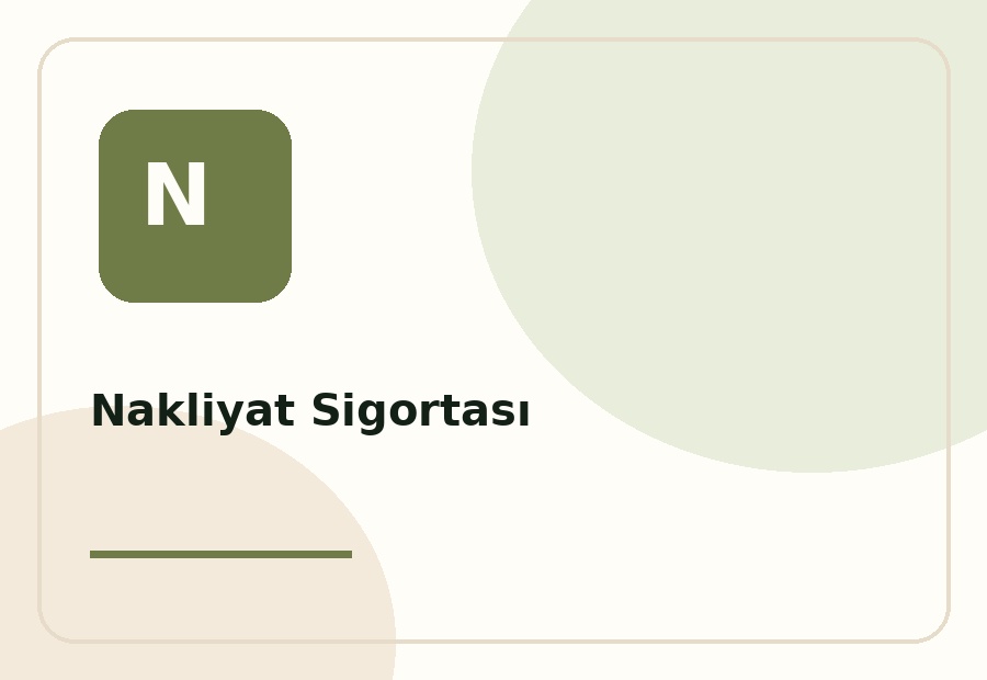 Nakliyat Sigortası